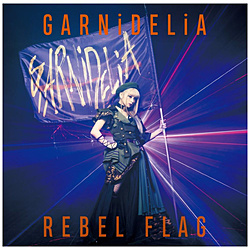 GARNiDELiA / REBEL FLAG 񐶎Y DVDt CD