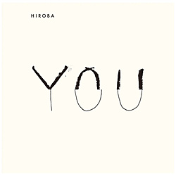 HIROBA / YOUiwithcaj ʏ CD