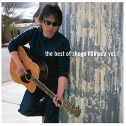 浜田省吾/ The Best of Shogo Hamada vol．1
