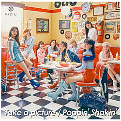 NiziU/ Take a picture/Poppin’ Shakin’ 初回生産限定盤B