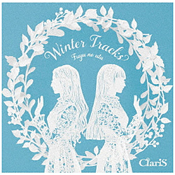 ClariS/ WINTER TRACKS -~̂- ʏ