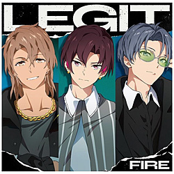 LEGIT/ FIRE EP ʏ
