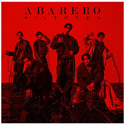 SixTONES/ ABARERO 通常盤