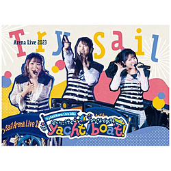 TrySail/ TrySail Arena Live 2023 〜会いに行くyacht！みんなであそboat！ 完全生産限定盤 BD【sof001】