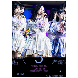 乃木坂46/11th YEAR BIRTHDAY LIVE DAY2 5th MEMBERS通常版DVD