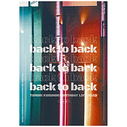 楠树和鱼叉/TOMORI KUSUNOKI BIRTHDAY LIVE 2023"back to back"BD 