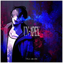 TK from 凛として時雨/ UN-APEX 期間生産限定盤