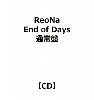 【特典対象】 ReoNa/ End of Days 通常盤 ◆ソフマップ・アニメガ特典「ReoNa絵柄オリジナルポストカード」