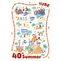 TUBE/ 40th Summer ���S���Y�����