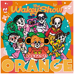 Wakeys/ The Wakey Show �\���O�A���o�� - ORANGE - �ʏ��