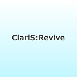【特典対象】 ClariS:Revive ◆ソフマップ・アニメガ特典「アクリルコースター(76mm)」