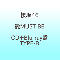 �y���T�Ώہz �N��46/ ��MUST BE  CD�{Blu-ray�� TYPE-B ���\�t�}�b�v�E�A�j���K���T�uB3�~�j�|�X�^�[(TYPE-B)�v