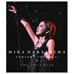 中島美嘉/MIKA NAKASHIMA CONCERT TOUR 2011 THE ONLY STAR 【ブルーレイ ソフト】   ［ブルーレイ］
