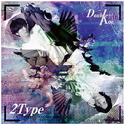 Double Ace / 2Type 初回限定盤B CD