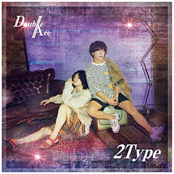 Double Ace / 2Type ʏ CD