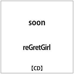reGretGirl / soon CD