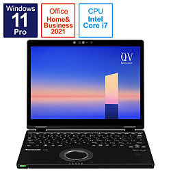 ノートパソコン レッツノート QVシリーズ(LTE) ブラック CF-QV1MFNCR ［12.0型 /Windows11 Pro /intel Core i7 /Office HomeandBusiness /メモリ：16GB /SSD：512GB /2022年春モデル］