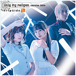 fripSide/ only my railgun -version 2024- 通常盤