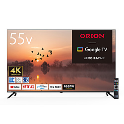 ORION �t���e���r [55V�^ /4K�Ή� / �n�f�W BS�ECS �`���[�i�[�Ή� / �X�}�[�g�e���r / YouTube NETFLIX PrimeVideo�Ή� / �u���[���C�g�K�[�h�@�\] ORION�i�I���I���j OLS55RD20