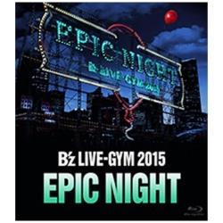 Bfz/Bfz LIVE-GYM 2015 -EPIC NIGHT- yu[C \tgz