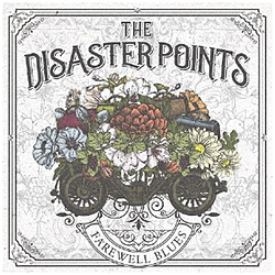 DISASTER POINTS / FAREWELL BLUES CD