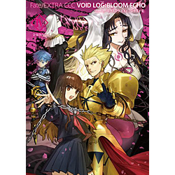 Fate/EXTRA CCC VOID LOG：BLOOM ECHO IV 【書籍】