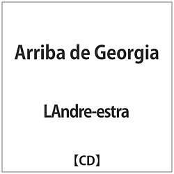 LAndre-estra / Arriba de Georgia CD