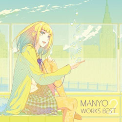 MANYO / MANYO WORKS BEST 2 CD ysof001z