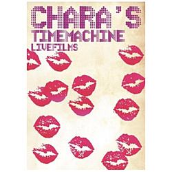 Chara/ Chara’s Time Machine - LIVE FILMS - BD