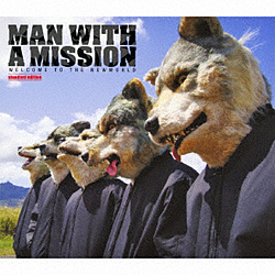 MAN WITH A MISSION/WELCOME TO THE NEWWORLD `standard edition` yCDz   mMAN WITH A MISSION /CDn