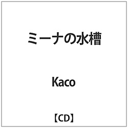 Kaco / ~[i̐ CD