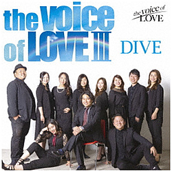 the voice of LOVE/ the voice of LOVE 3 DIVE