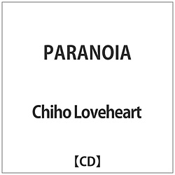 Chiho Loveheart / PARANOIA CD