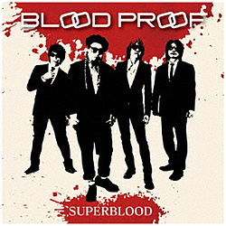 SUPERBLOOD/ BLOOD PROOF