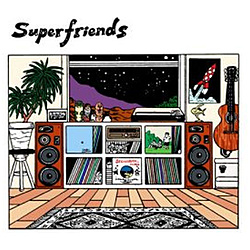 Superfriends / Superfriends CD
