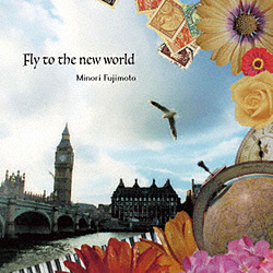 { / Fly to the new world CD