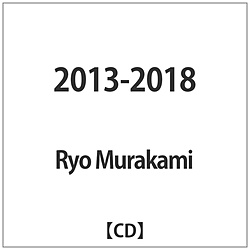 Ryo Murakami / 2013-2018 CD