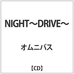 IjoX / NIGHT-DRIVE- CD