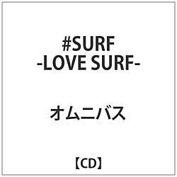 IjoX / #SURF-LOVE SURF- CD