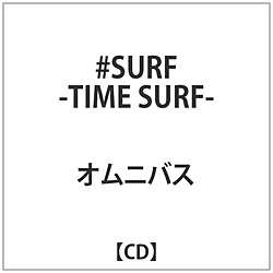 IjoX / #SURF-TIME SURF- CD