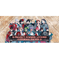 B-PROJECT SUMMER LIVE2018 -ETERNAL PACIFIC-  BD ysof001z