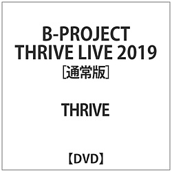 B-PROJECT THRIVE LIVE 2019 DVD[sof001]