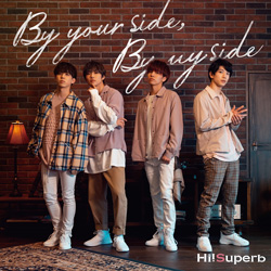 HiISuperb/ By your sideC By my side 