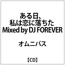 DJ FOREVERiMIXj/ A͗ɗ Mixed by DJ FOREVER