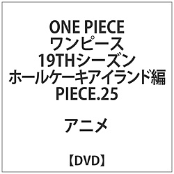 ONE PIECE s[X 19thV[Y z[P[LACh PIECE.25 DVD