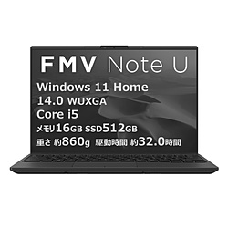 FUJITSU(xmʁj m[gp\R FMV Note UV[Y U500-K3 sNgubN FMVU500K3B m14.0^ /Windows11 Home /intel Core i5 /F16GB /SSDF512GB /Offic