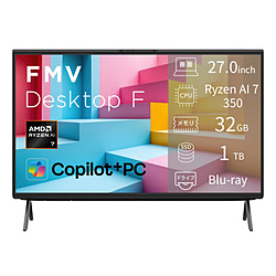 FUJITSU(�x�m�ʁj FMVF77L1BA FMV Desktop F F77-L1 FMV �u���b�N �mCopilot+ PC /27�^ /Windows11 Home /AMD Ryzen7 /�������F32GB /SSD�F1TB /Microsof