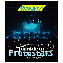 LIVE Blu-ray�uReadyyy! 4th Anniversary Live �gTwinkle of Protostars�h�v BD