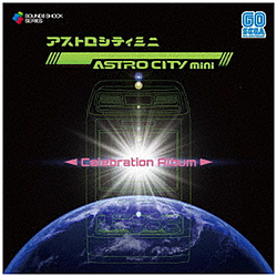 （ゲーム・ミュージック）/ ASTRO CITY mini - Celebration Album -