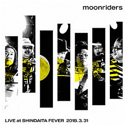 moonriders/ moonriders LIVE at SHINDAITA FEVER